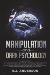 Manipulation And Dark Psychology