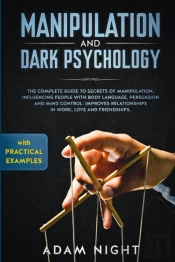 Manipulation And Dark Psychology: The Co