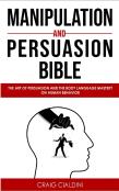 Manipulation And Persuasion Bible