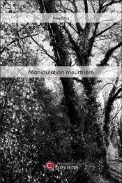 Manipulation Meurtrière