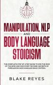 Manipulation, Nlp And Body Language Stoicism