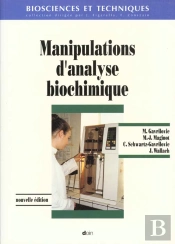 Manipulations D Analyse Biochimique 3emeedition