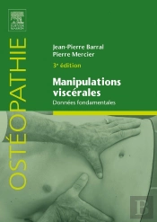 Manipulations Viscérales : Données Fondamentales (3e Édition)