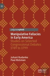 Manipulative Fallacies In Early America