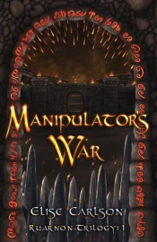 Manipulator'S War