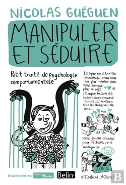 Bertrand.pt - Manipuler Et Séduire ; Petit Traité De Psychologie Comportementale