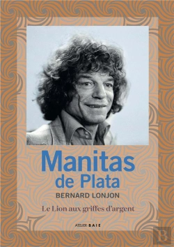 Bertrand.pt - Manitas De Plata - Le Lion Aux Griffes D'Argent