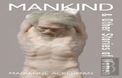 Mankind & Other Stories Of Women