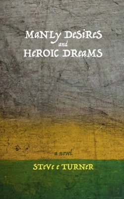 Bertrand.pt - Manly Desires And Heroic Dreams