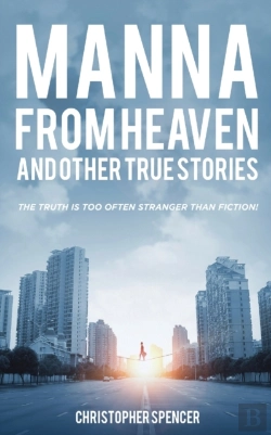 Bertrand.pt - Manna From Heaven And Other True Stories