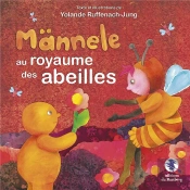 Mannele Au Royaume Des Abeilles