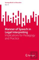 Manner Of Speech In Legal Interpreting