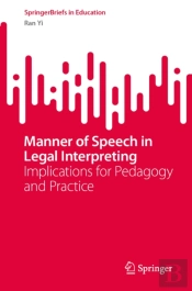 Manner Of Speech In Legal Interpreting