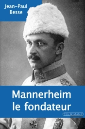 Mannerheim, Le Fondateur