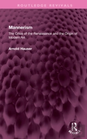 Mannerism (Vol. I And Ii)