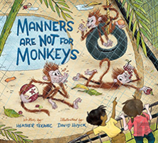 Manners Are Not For Monkeys