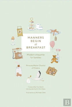 Bertrand.pt - Manners Begin At Breakfast, Revised And Updated Edition