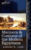 Manners & Customs Of The Modern Egyptians