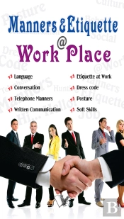 Manners & Etiquette At Work Place