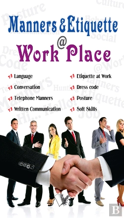 Bertrand.pt - Manners & Etiquette At Work Place