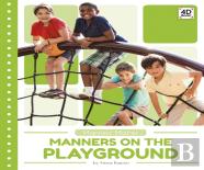Manners On The Playground