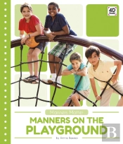 Manners On The Playground