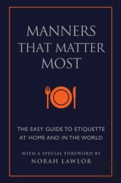 Manners That Matter Most