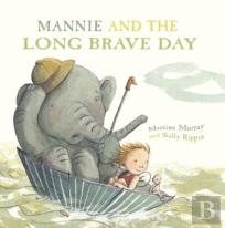 Mannie And The Long Brave Day
