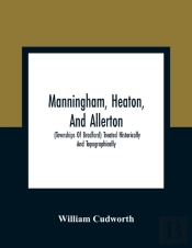 Manningham, Heaton, And Allerton