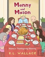Manny And Mason: Manny'S Thanksgiving Bl