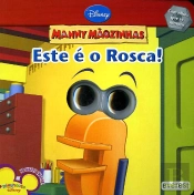 Manny Mãozinhas - Este é o Rosca!