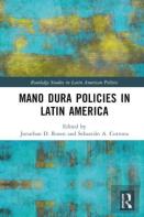 Mano Dura Policies In Latin America