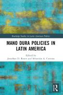 Mano Dura Policies In Latin America