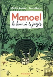 Manoel Le Liseur De La Jungle