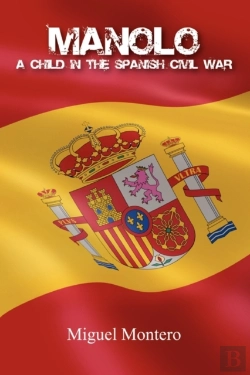 Bertrand.pt - Manolo. A Child In The Spanish Civil War