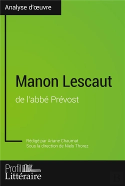 Bertrand.pt - Manon Lescaut De L'Abbe Prevost (Analyse Approfondie) - Approfondissez Votre Lecture Des Romans Clas