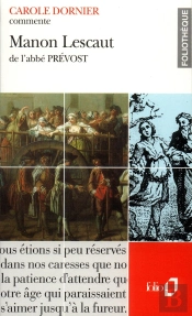 Manon Lescaut De L'Abbé Prévost (Essai Et Dossier)