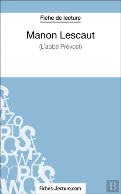 Bertrand.pt - Manon Lescaut - L'Abbé Prévost (Fiche De Lecture)