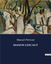 Manon Lescaut - .