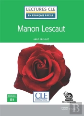 Manon Lescaut ; Niveau 3 ; B1