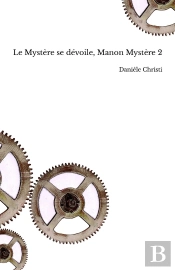 Manon Mystère T.2 ; Le Mystère Se Dévoile
