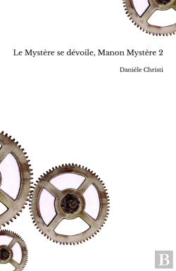 Bertrand.pt - Manon Mystère T.2 ; Le Mystère Se Dévoile