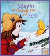 Manon Ne Croyait Pas Aux Fées