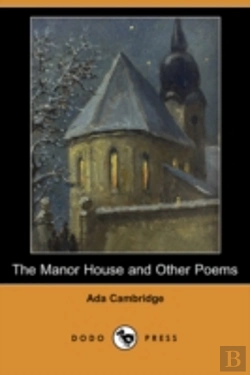 Bertrand.pt - Manor House And Other Poems (Dodo Press)
