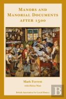 Manors And Manorial Documents After 1500