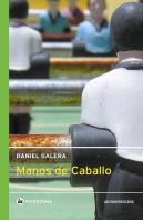 Manos De Caballo