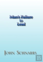 Man'S Failure To Lead