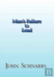 Man'S Failure To Lead