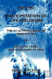 Man'S Imitation Of Life And Desire