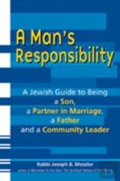 Man'S Responsibility